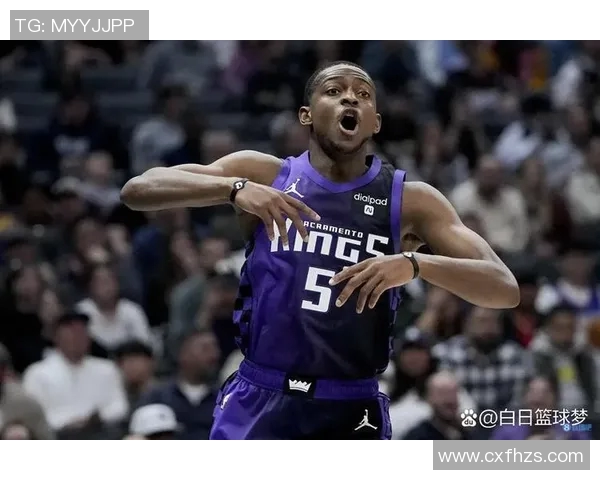 德阿隆福克斯引领国王队崛起成NBA新星的背后故事与奋斗历程